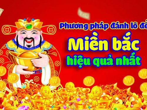 36 cách tính lô đề miền bắc chuẩn nhất 2025